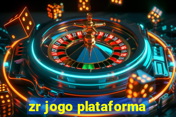 zr jogo plataforma